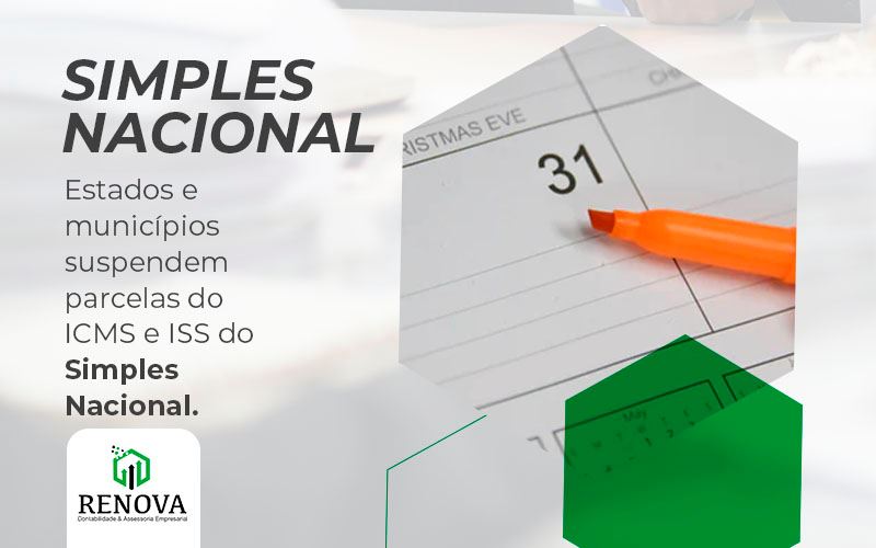 Suspensao De Parcelas Do Icms E Iss Do Simples Nacionalyfgh - Renova Contabilidade & Assessoria Empresarial em São Paulo