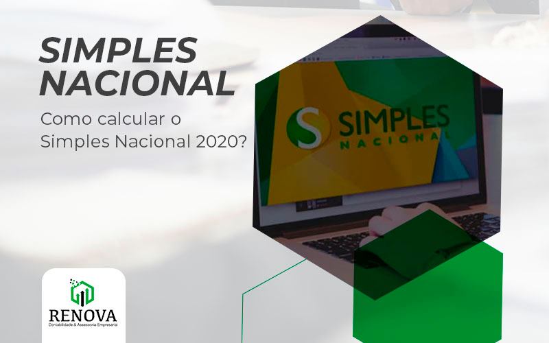 Como calcular o Simples Nacional 2020?